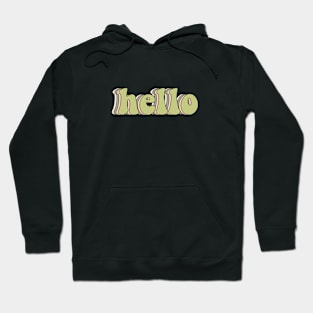 Hello Hoodie